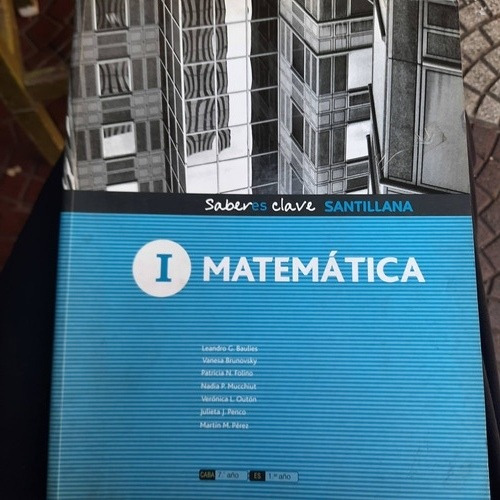 Matemática 1 Saberes Clave/ Santillana  Impecable Como Nuevo