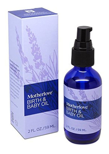 Motherlove Birth & Baby Oil  2 Oz.  Gentle