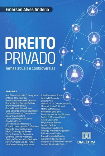 DIREITO PRIVADO, de EMERSON ALVES ANDENA. Editorial EDITORA DIALETICA, tapa blanda en portugués
