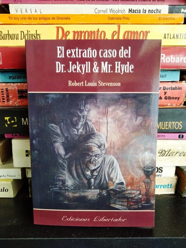 El Extraño Caso Dr Jekyll & Mr Hyde - Stevenson - Libertador