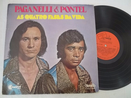 Lp Vinil - Paganelli E Pontel - As Quatro Fases Da Vida 