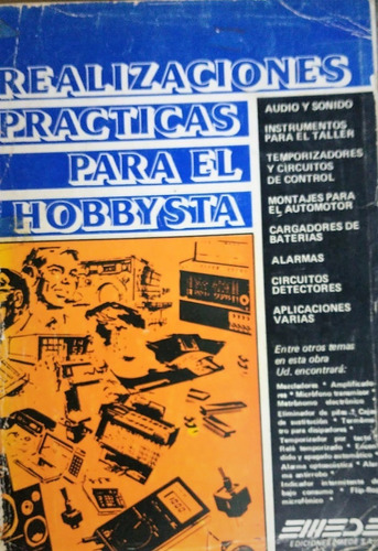Manual Para El Hobbysta Audio Y Sonido, Alarmas Etc...