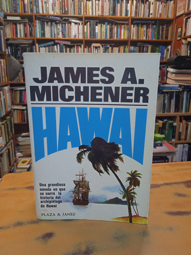 Hawai-james A. Michener 