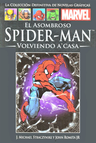 El Asombroso Spider Man - Volviendo A Casa - Marvel Original