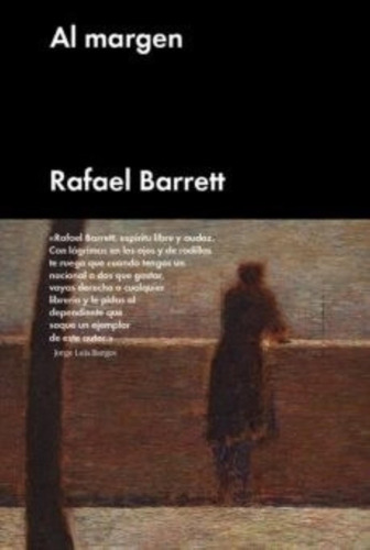 Al Margen - Rafael Barrett