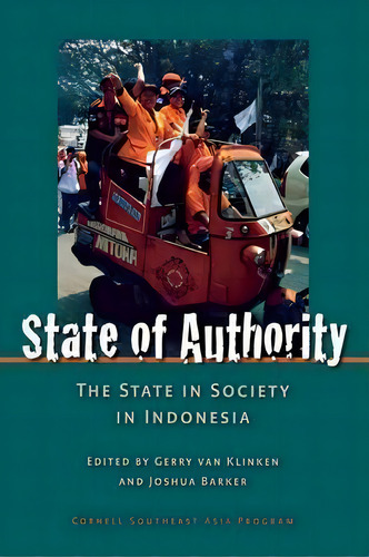 State Of Authority, De Gerry Van Klinken. Editorial Cornell University Press, Tapa Dura En Inglés