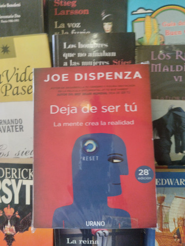Libro Deja De Ser Tu Por Joe Dispenza