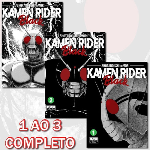 Kamen Rider Black 1 Ao 3 - Completo! Mangá Newpop! Lacrado