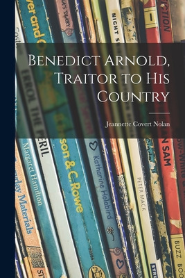 Libro Benedict Arnold, Traitor To His Country - Nolan, Je...