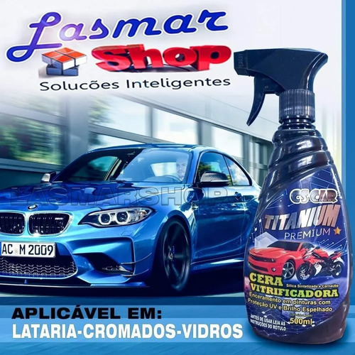 Cera Cs Car Vitrificadora Carnaúba E Sílica Titanium