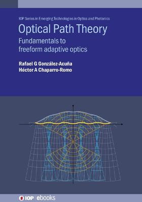 Libro Optical Path Theory: Fundamentals To Freeform Adapt...
