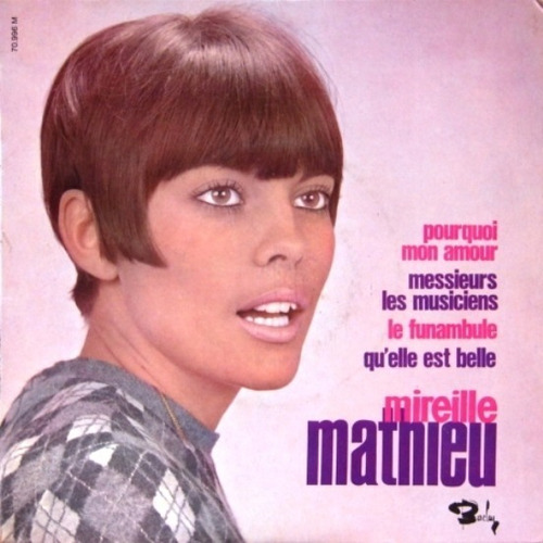 Mireille Mathieu - Pourquoi Mon Amour - Ep Simple Franc 1966