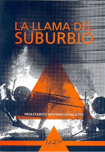 Llama Del Suburbio, La - Proletarios Internacionalistas