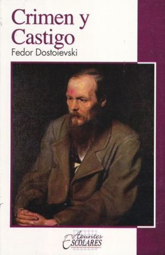 Crimen Y Castigo, De Dostoievski, Fiodor Mijailovich. Editorial Epoca, Tapa Blanda En Español, 2008