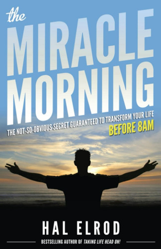 Libro The Miracle Morning: The Not-so-obvious Secret- Inglés