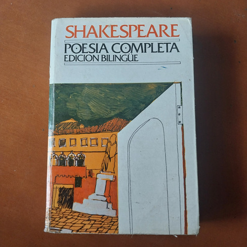 Poesía Completa De William Shakespeare Edición Bilingüe