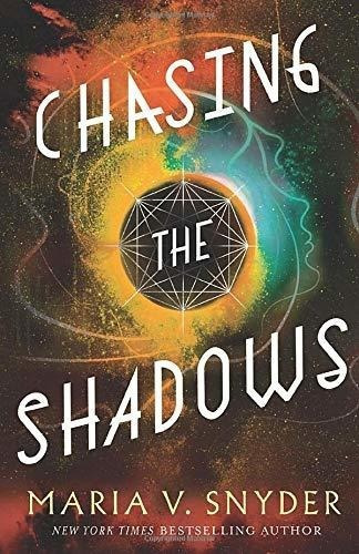 Chasing The Shadows (sentinels Of The Galaxy) - 