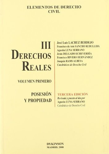 Elementos De Derecho Civil Iii. Volumen 1º. Derechos Reales,