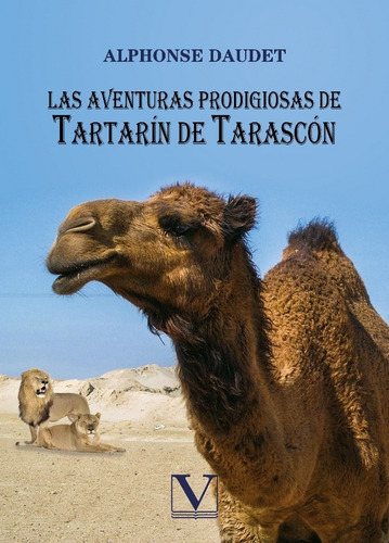 Las Aventuras Prodigiosas De Tartarín De Tarascón