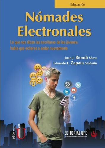 Nómades Electronales - Zapata - Biondi  - Ediciones De La U