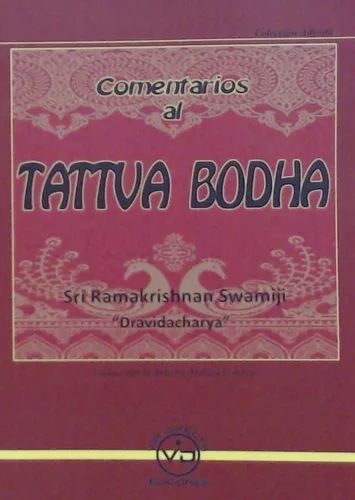 Libro Comentarios Al Tattva Bodha - Ramakrishnan Swamiji,...