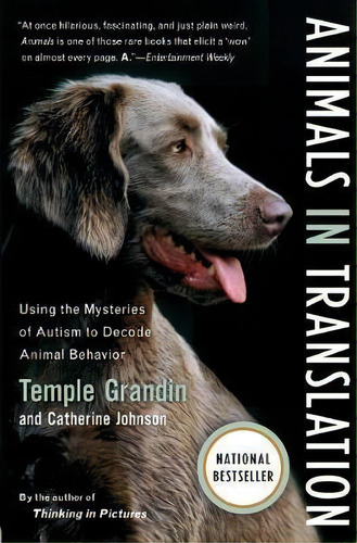 Animals In Translation : Using The Mysteries Of Autism To Decode Animal Behavior, De Catherine Johnson. Editorial Cengage Learning, Inc, Tapa Blanda En Inglés