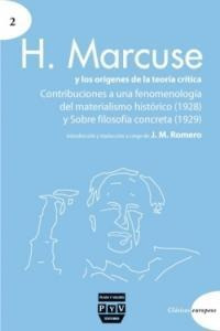 H. Marcuse Y Los Origenes De La Teoria Critica - Marcuse,...