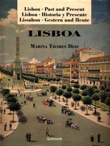 Libro Lisboa - Past And Present - Dias, Marina Tavares