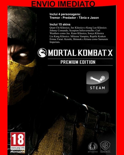 Mortal Kombat X Premium Edition Português Steam Envio Já!