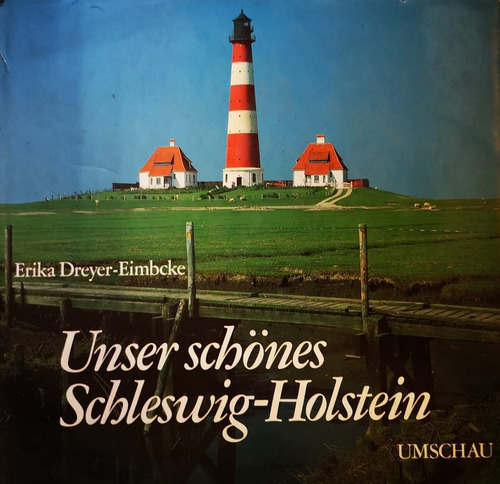 Unser Shoenes Schleswig-holstein - Aleman