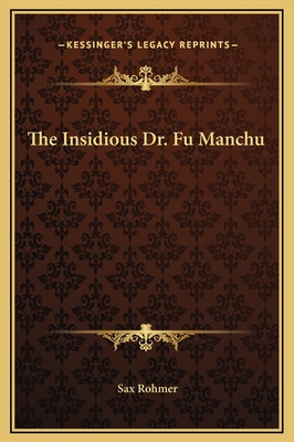 Libro The Insidious Dr. Fu Manchu - Rohmer, Sax