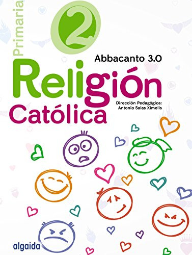 Religion Educacion Primaria Abbacanto 3 0 2º - 9788490675960