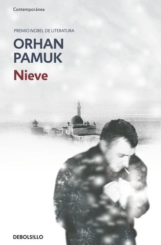 Nieve, De Pamuk, Orhan. Editorial Debolsillo, Tapa Blanda En Español