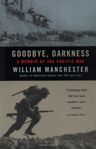 Book : Goodbye, Darkness A Memoir Of The Pacific War -...