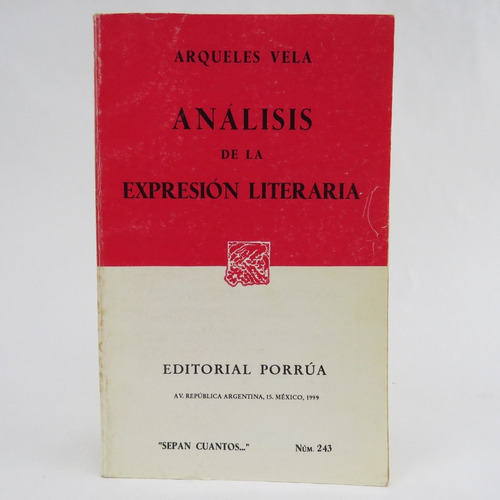 L6627 Arqueles Vela -- Analisis De La Expresion Literaria