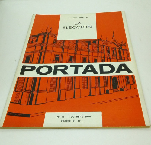 Portada. La Elección. Número Especial. Octubre 1970.