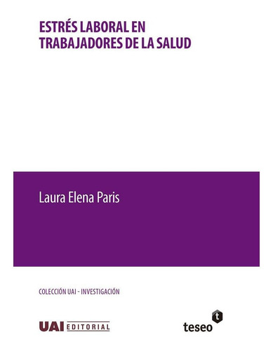 Libro Estrés Laboral En Trabajadores De La Salud