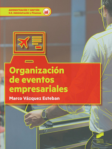 Organizaciãâ³n De Eventos Empresariales, De Vázquez Esteban, Marco. Editorial Sintesis, Tapa Blanda En Español