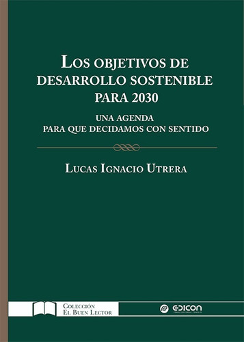 Los Objetivos De Desarrollo Sostenible Para 2030 - L. Utrera