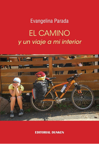 El Camino Y Un Viaje A Mi Interior