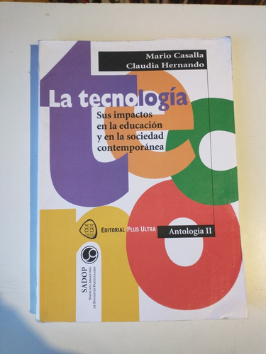 La Tecnología Antología Dos Mario Casalla Claudia Hernando