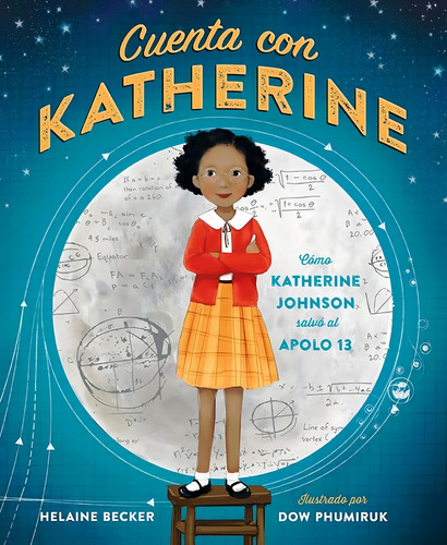 Cuenta Con Katherine, De Helaine Becker | Dow Phumiruk. Editorial Alianza Distribuidora De Colombia Ltda., Tapa Dura, Edición 2022 En Español