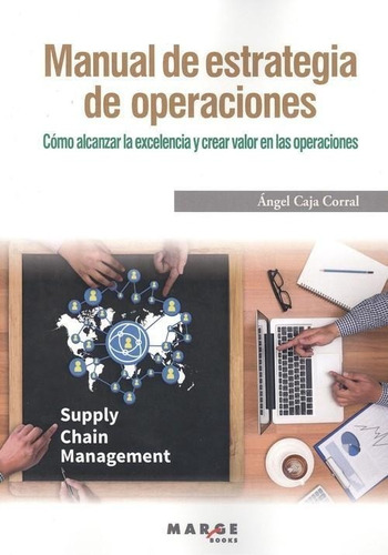 Libro: Manual De Estrategia De Operaciones. Caja Corral, Ang