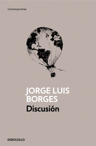 Discusión - Jorge Luis Borges