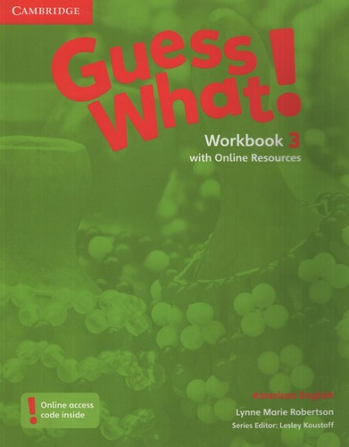 Guess What! American English 3 - Workbook + Onlin- Cambridge