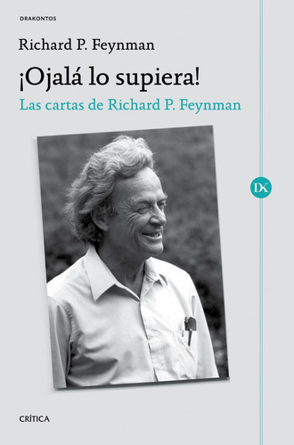 Libro ¡ojalá Lo Supiera! - Feynman, Richard