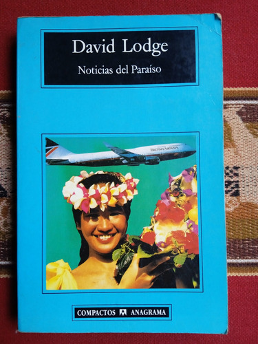 Noticias Del Paraíso - David Lodge