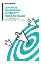 Comprar Libro: Lenguaje Profesional, Internet Y Redes Sociales: