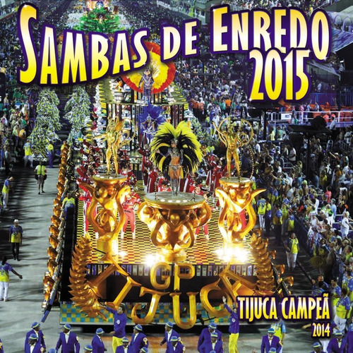 Sambas De Enredo 2015  -  Rio De Janeiro