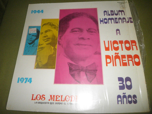Disco Los Melodicos - Homenaje A Victor Piñero (1944 - 1974)